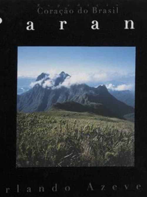 Expedição Coração do Paraná poster