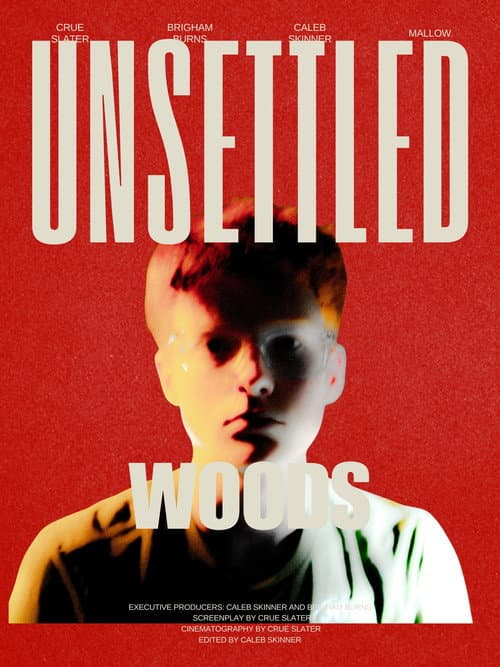 Unsettled Woods poster