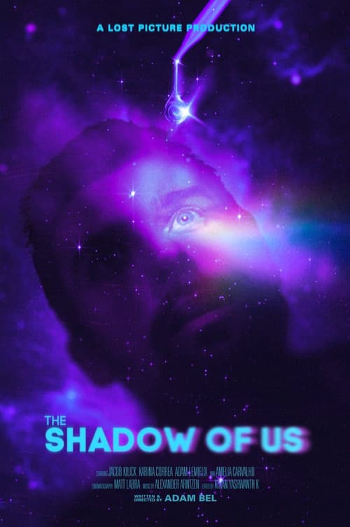 The Shadow Of Us poster