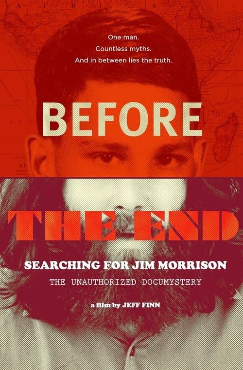 Before the End: Searching for Jim Morrison poster