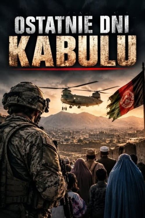 The Last Days of Kabul poster