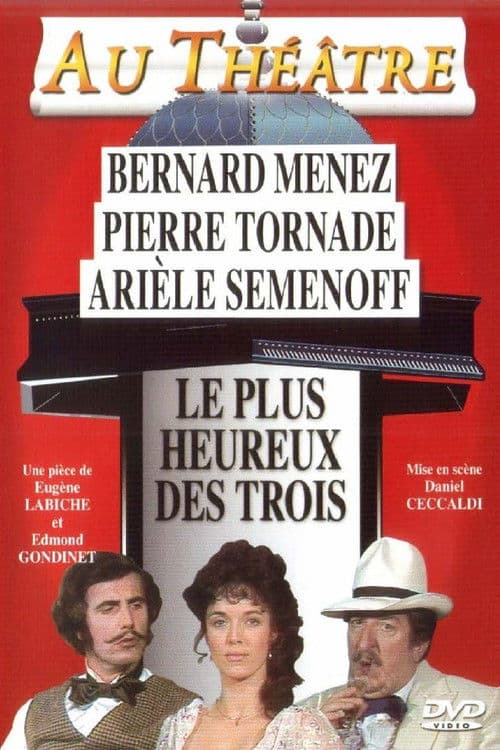 Le Plus Heureux des trois poster