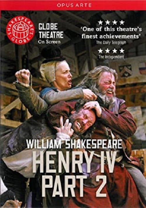 Henry IV, Part 2 - Live at Shakespeare's Globe poster