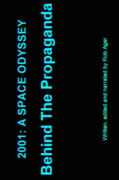 2001: Behind the Propaganda poster