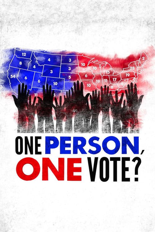 One Person, One Vote? poster