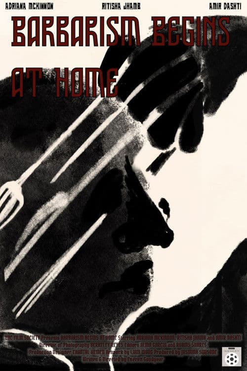 Barbarism Begins at Home poster