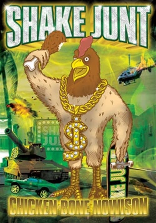 Shake Junt - Chicken Bone Nowison poster