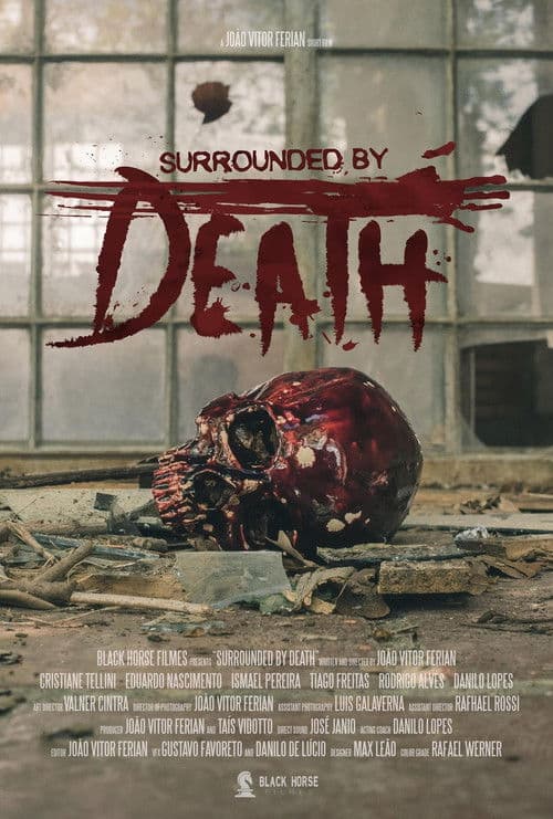 Surrounded by Death poster