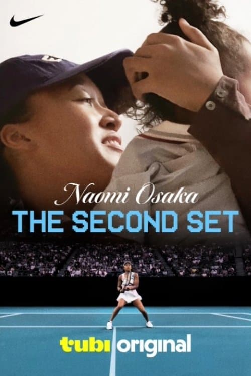 Naomi Osaka: The Second Set poster