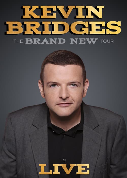 Kevin Bridges: The Brand New Tour poster