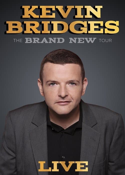Kevin Bridges: The Brand New Tour poster