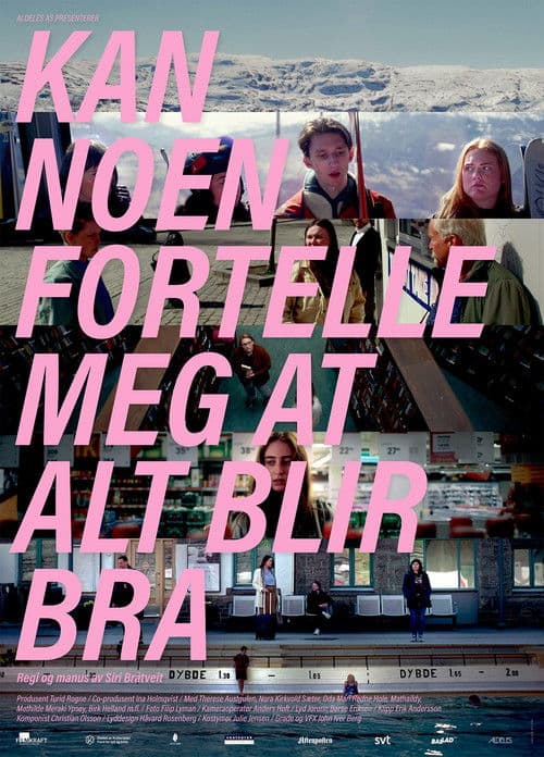 Can Somebody Tell Me That Everything Will Be Fine poster