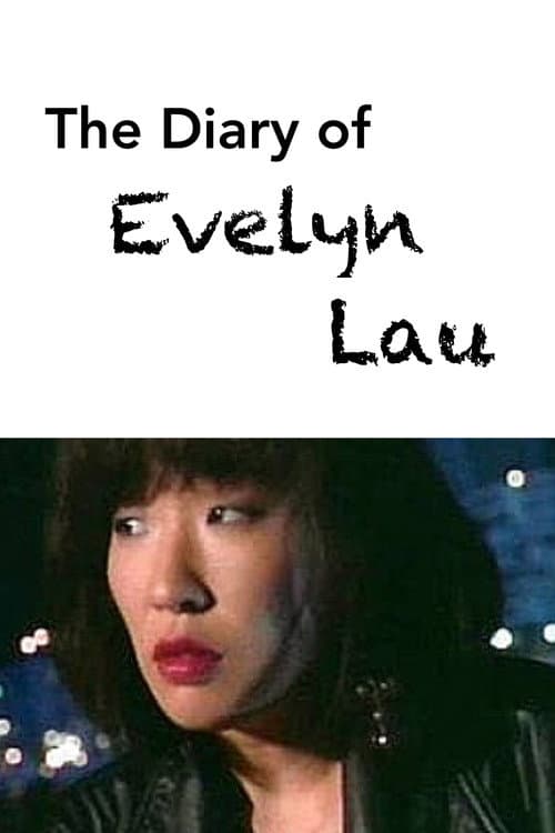 The Diary of Evelyn Lau poster