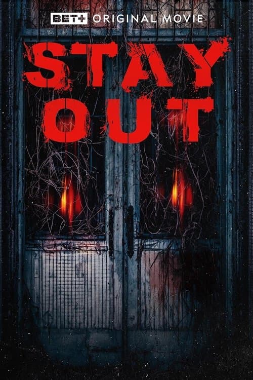 Stay Out poster