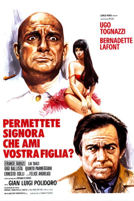 Permettete signora che ami vostra figlia? poster