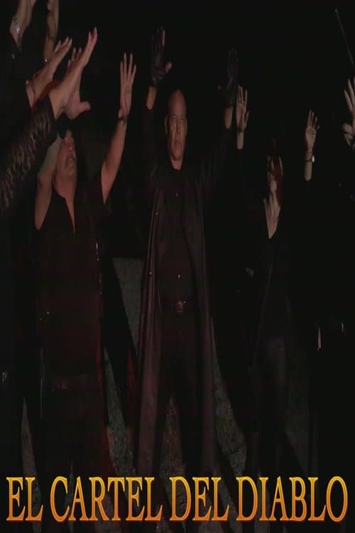 El Cartel Del Diablo poster