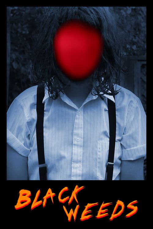 Black Weeds poster