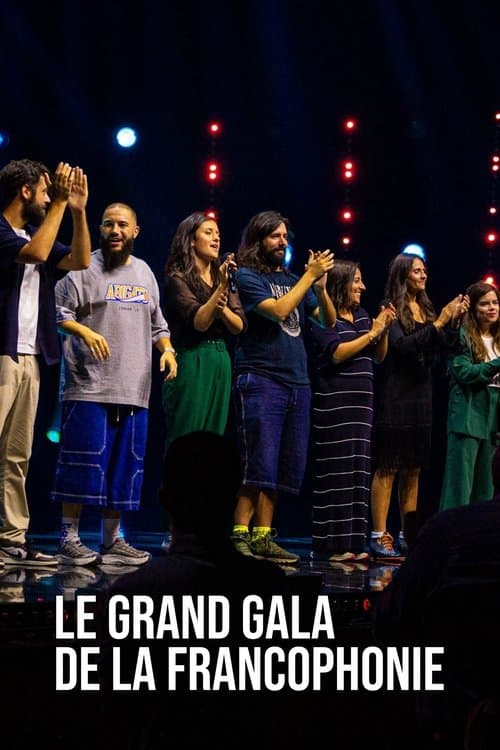 Le grand gala de la francophonie poster