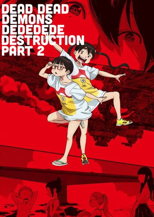 Dead Dead Demon's Dededede Destruction Part 2 poster