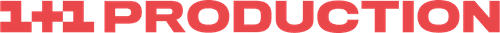 1+1 Production