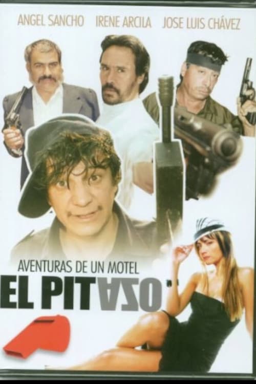 El Pitazo (Aventuras De Un Motel) poster
