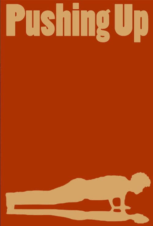 Pushing Up poster