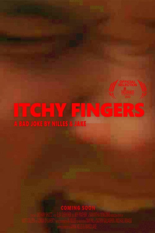Itchy Fingers poster