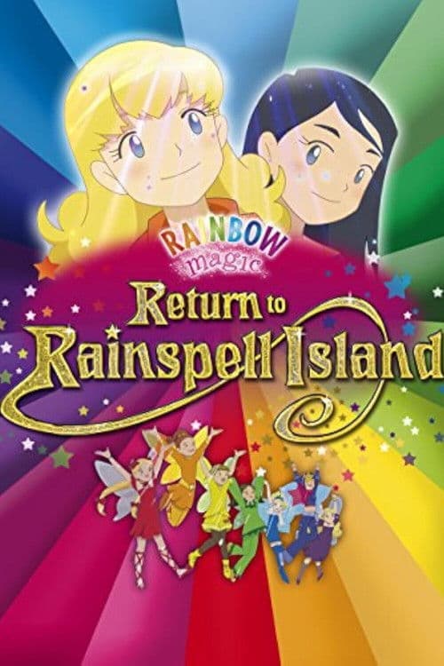 Rainbow Magic: Return to Rainspell Island poster