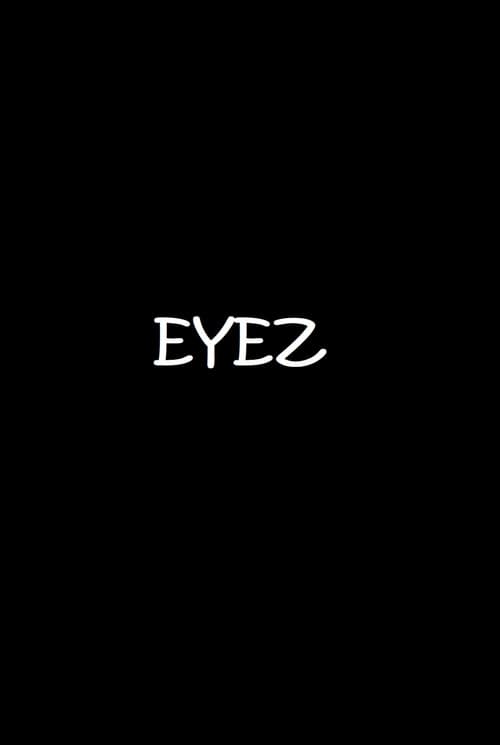 Eyez poster