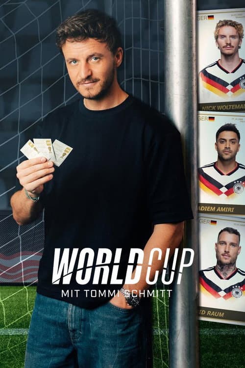 Worldcup - mit Tommi Schmitt poster