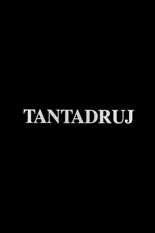 Tantadruj poster