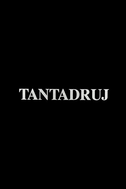 Tantadruj poster