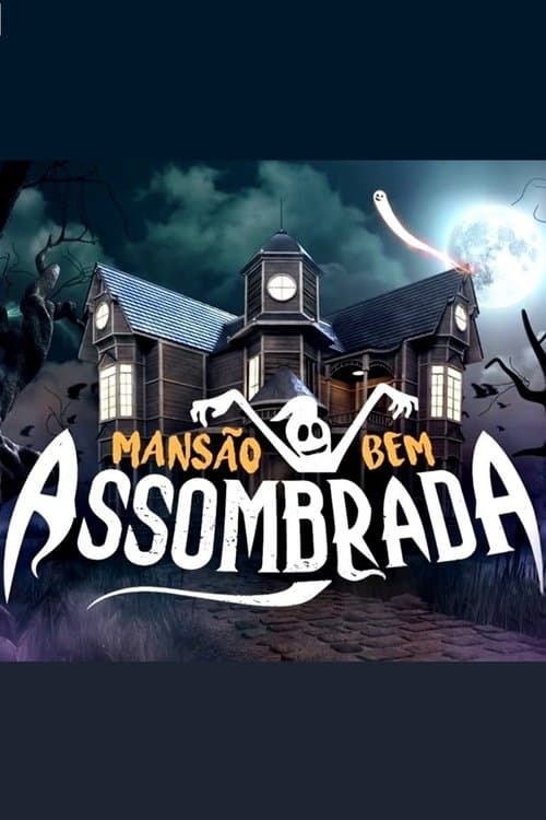 Mansão Bem Assombrada poster