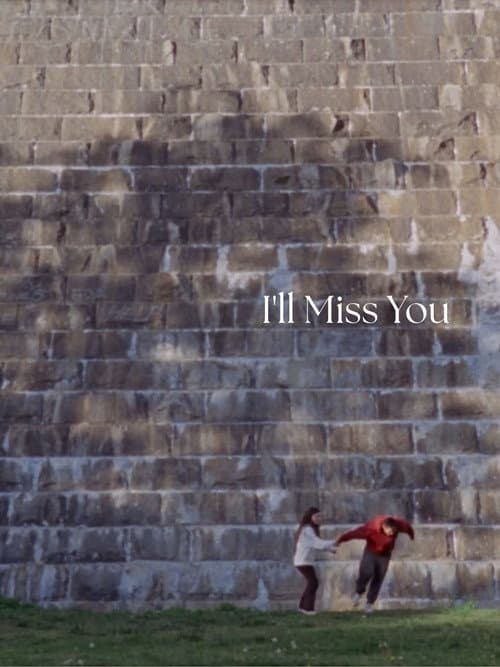 I'll Miss You poster