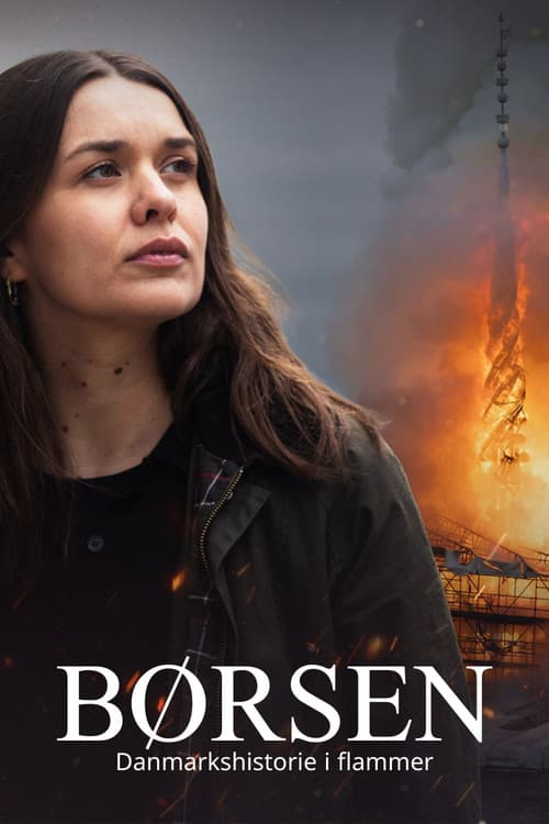 Børsen - Danmarkshistorie i flammer poster