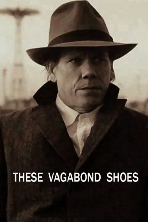 These Vagabond Shoes poster