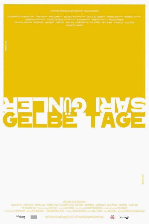 Gelbe Tage poster