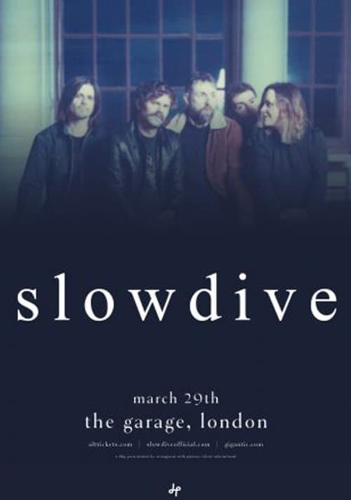 Slowdive: Live at The Garage, London, UK poster