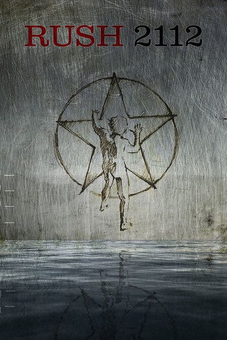 Rush: 2112 40th Anniversary Edition poster