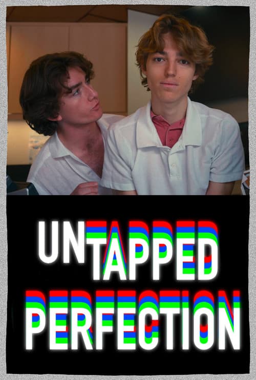 Untapped Perfection poster