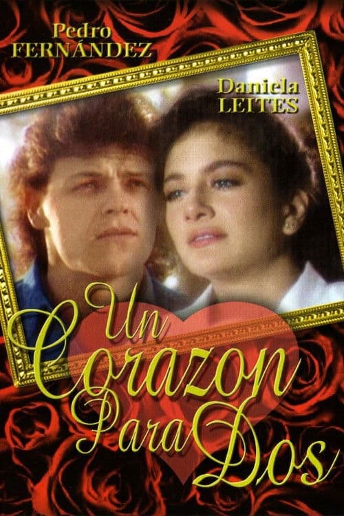 Un corazón para dos poster