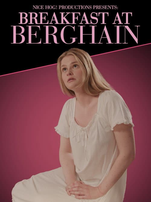 BREAKFAST AT BERGHAIN poster