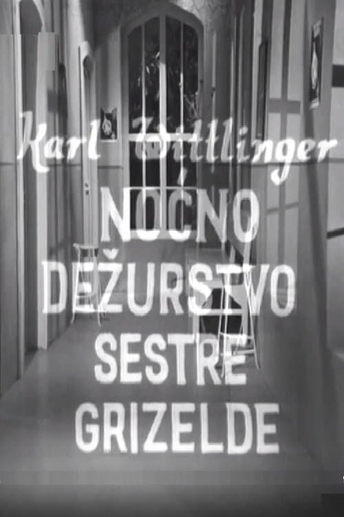 Nurse Griselda's Night Watch poster