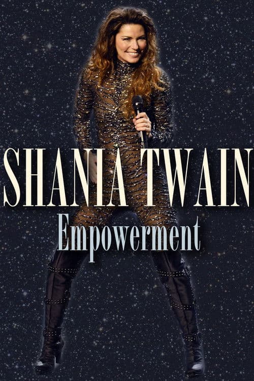 Shania Twain: Empowerment poster