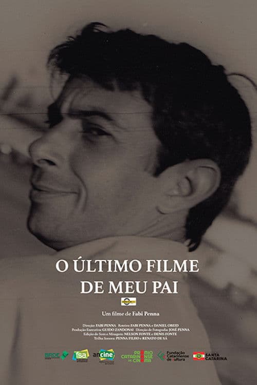 O Último Filme de Meu Pai poster