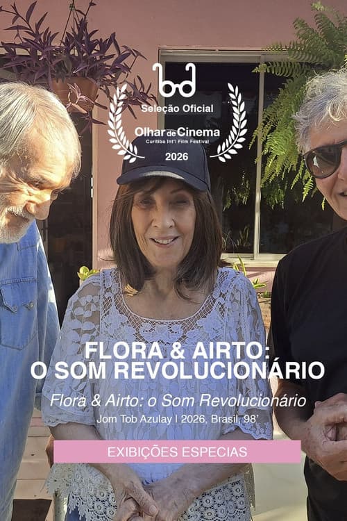 Flora & Airto: o Som Revolucionário poster
