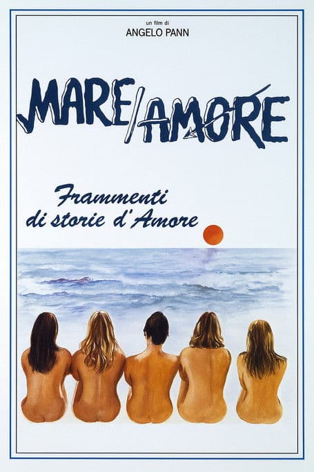 Mare/amore - Frammenti di storie d'amore poster