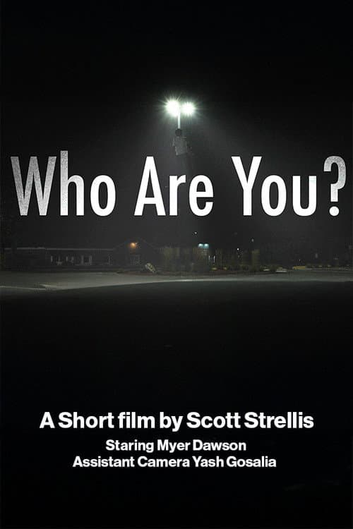 Who Are You? poster