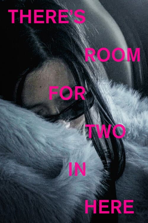 There's Room For Two In Here poster