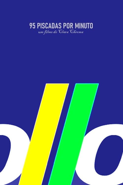 95 Blinks Per Minute poster